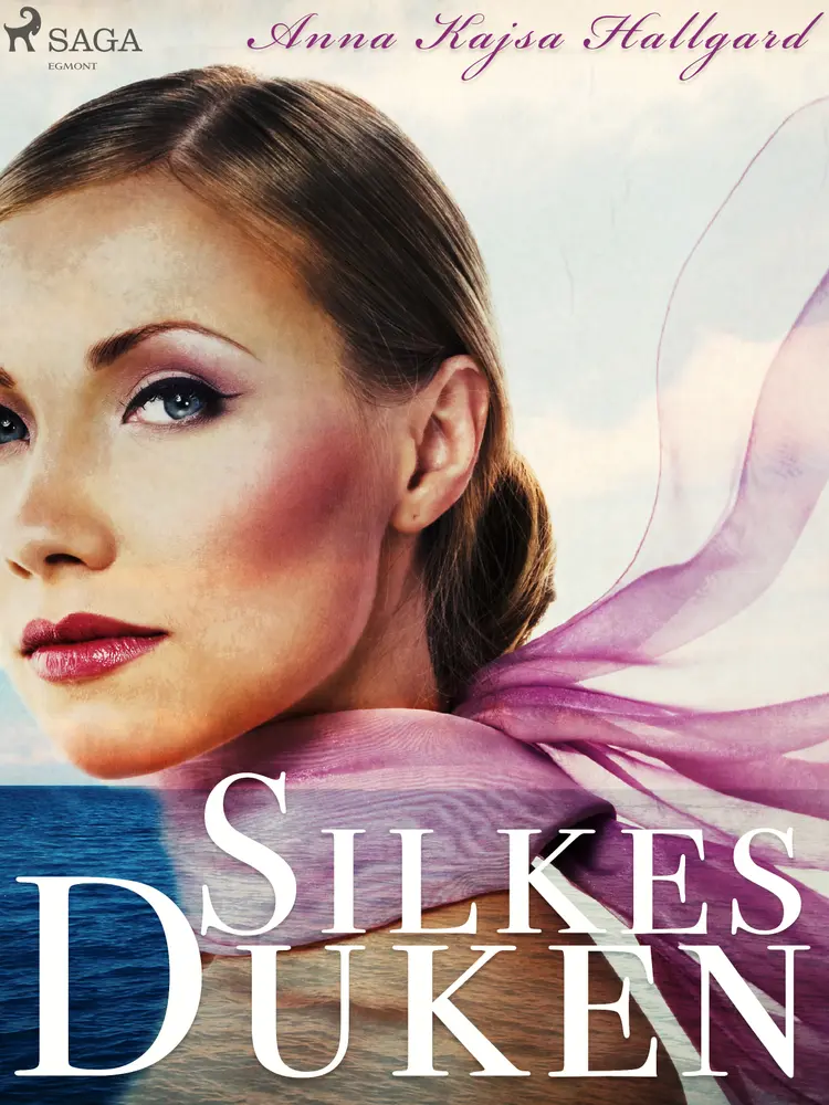 Silkesduken af Anna Kajsa Hallgard