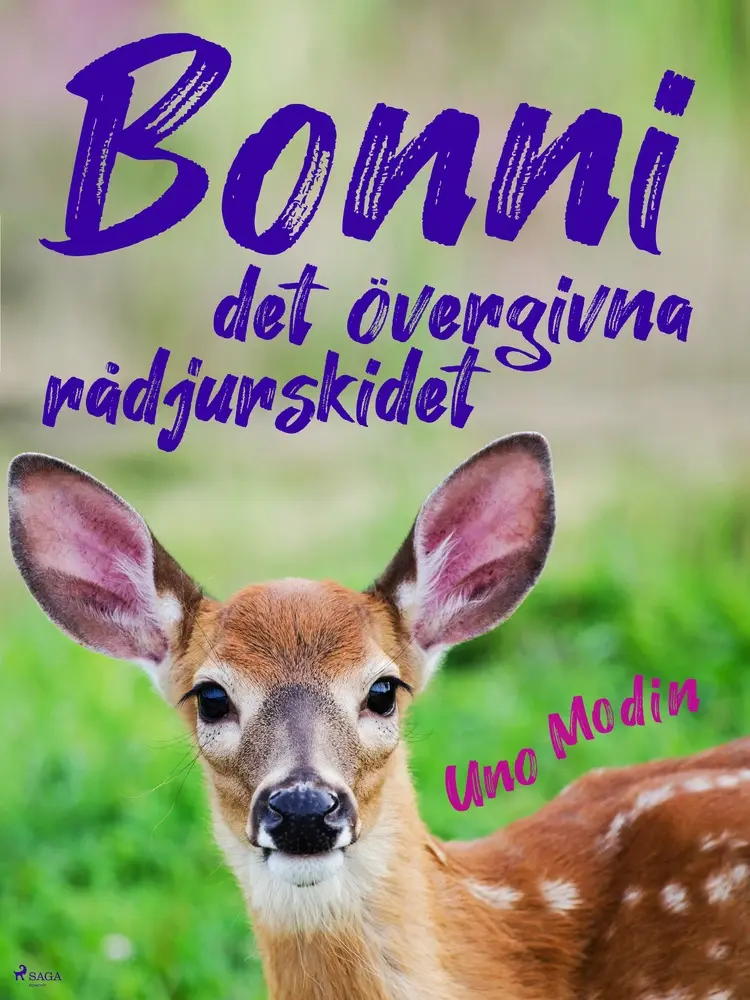 Bonni, det övergivna rådjurskidet af Uno Modin