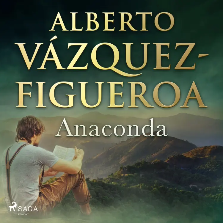Anaconda af Alberto Vázquez Figueroa