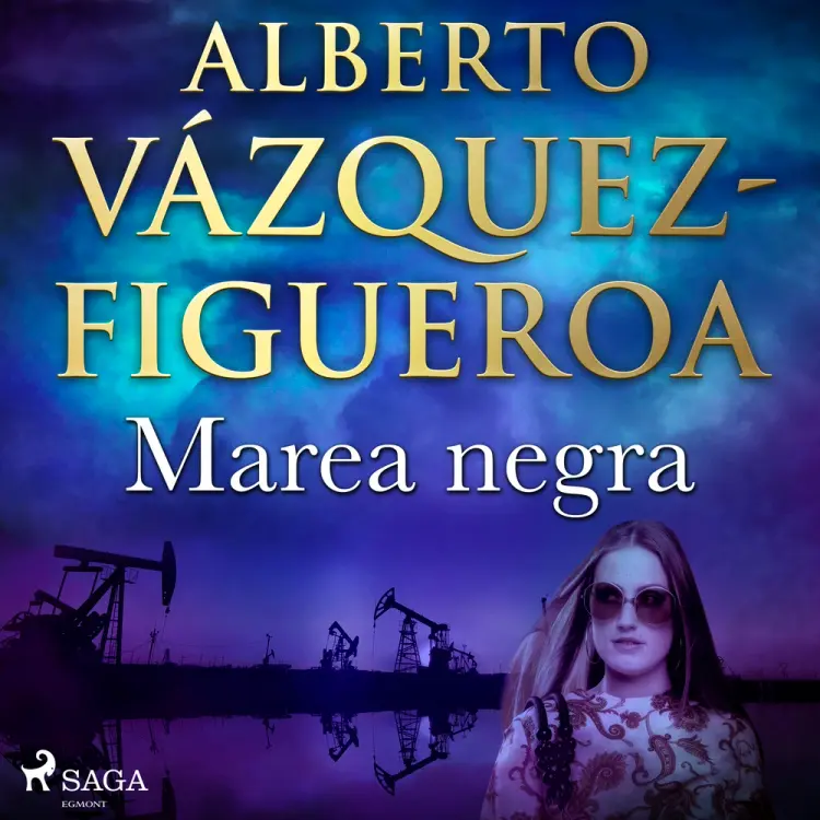 Marea negra af Alberto Vázquez Figueroa