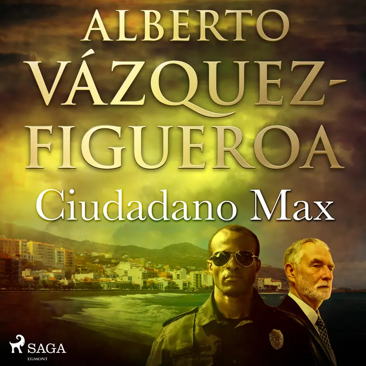 Ciudadano Max af Alberto Vázquez Figueroa