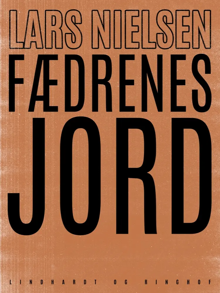Fædrenes jord af Lars Nielsen