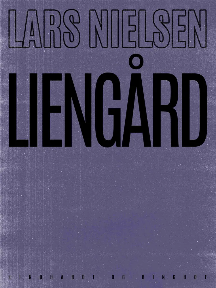 Liengård af Lars Nielsen