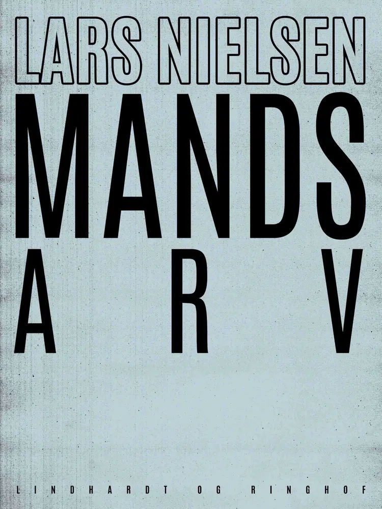 Mands arv af Lars Nielsen