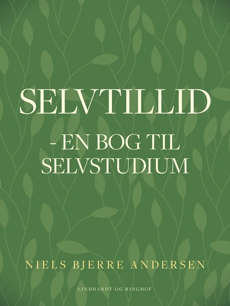 Selvtillid: en bog til selvstudium af Niels Bjerre Andersen