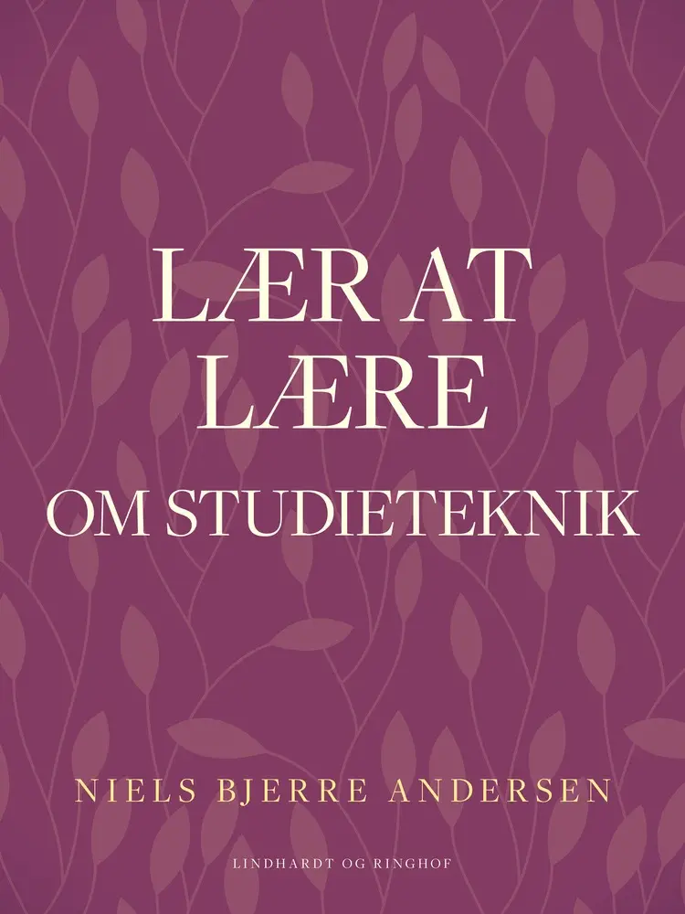 Lær at lære. Om studieteknik af Niels Bjerre Andersen