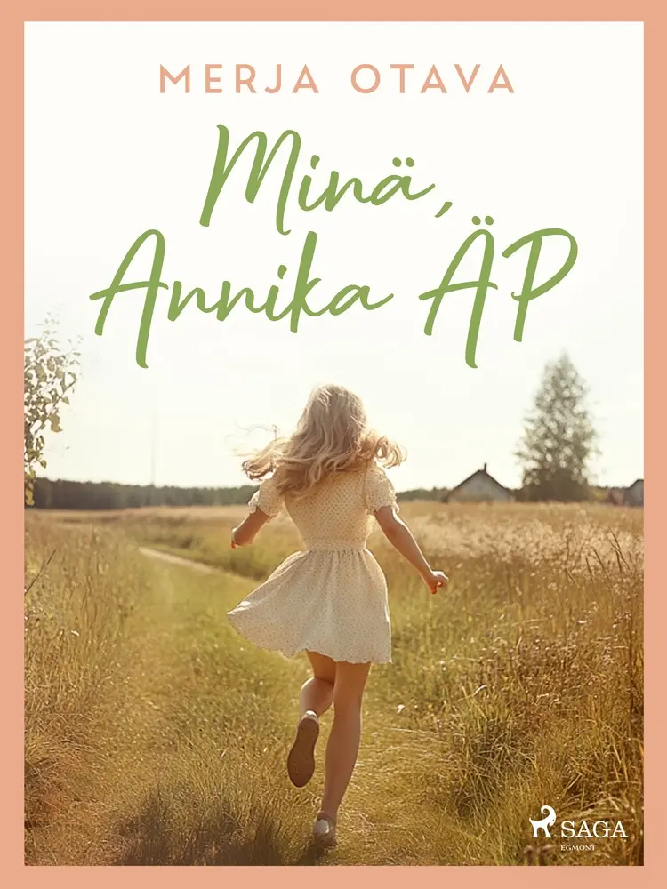 Minä, Annika ÄP af Merja Otava