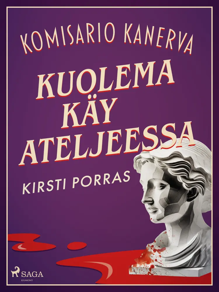 Kuolema käy ateljeessa af Kirsti Porras