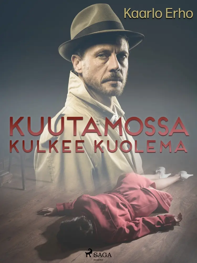 Kuutamossa kulkee kuolema af Kaarlo Erho