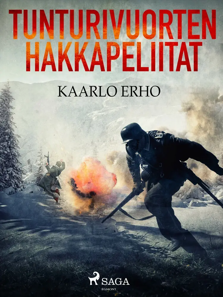 Tunturivuorten hakkapeliitat af Kaarlo Erho