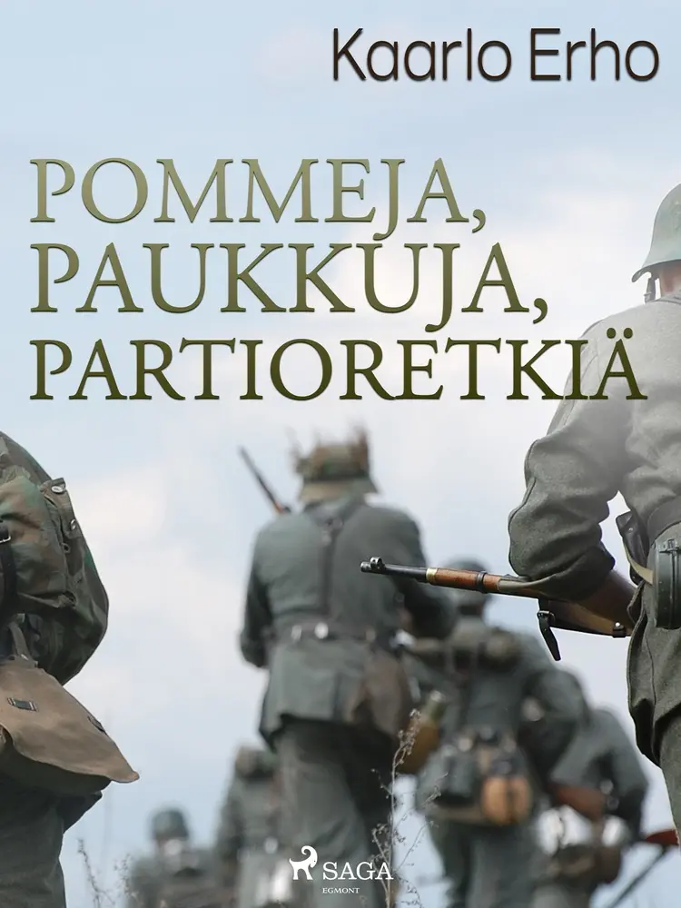 Pommeja, paukkuja, partioretkiä af Kaarlo Erho
