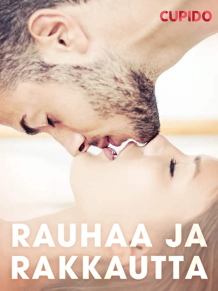 Rauhaa ja rakkautta af Cupido
