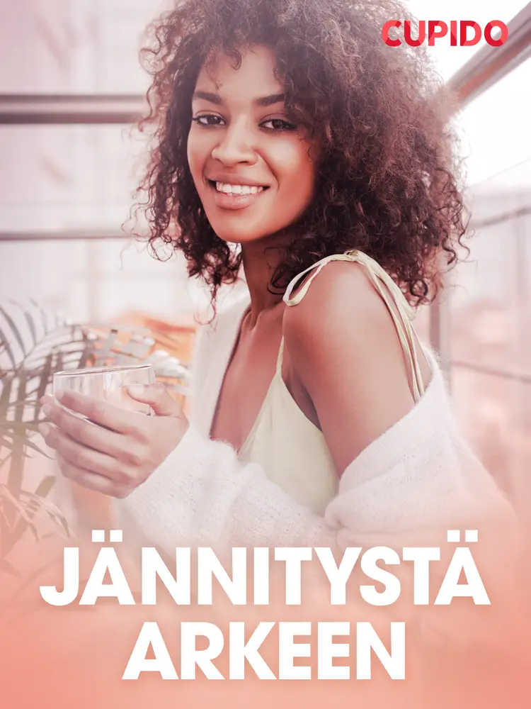 Jännitystä arkeen af Cupido