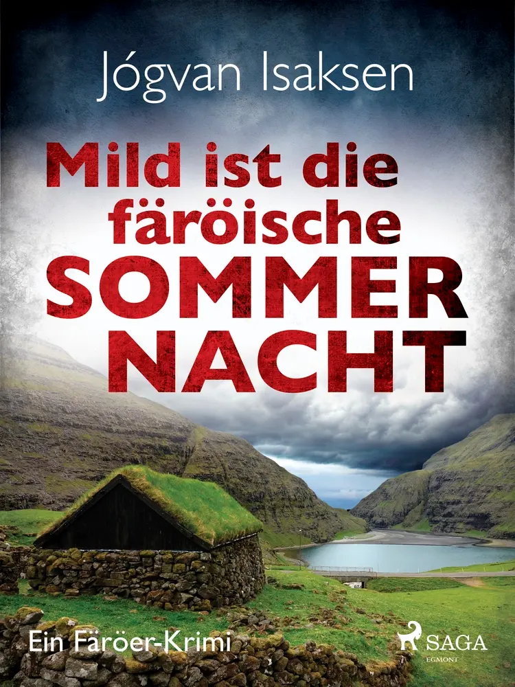 Mild ist die färöische Sommernacht af Jógvan Isaksen