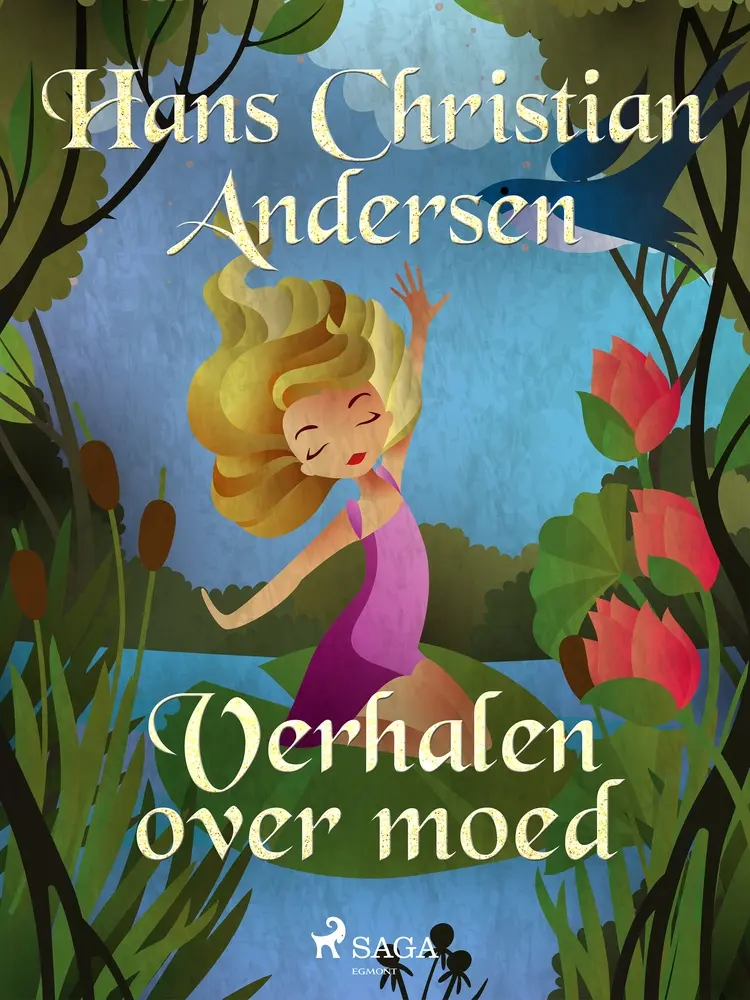 Verhalen over moed af Hans Christian Andersen