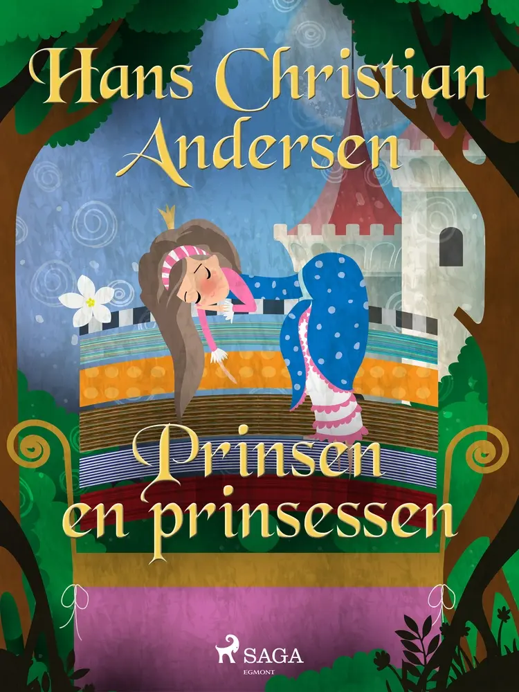 Prinsen en prinsessen af Hans Christian Andersen