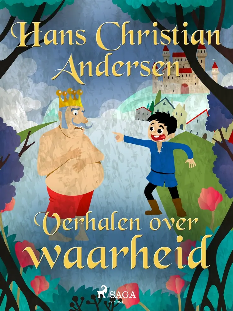 Verhalen over waarheid af Hans Christian Andersen