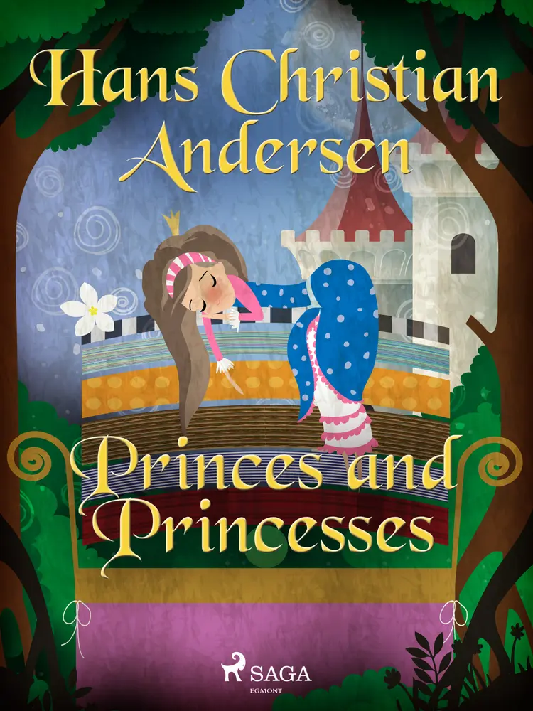 Princes and Princesses af Hans Christian Andersen