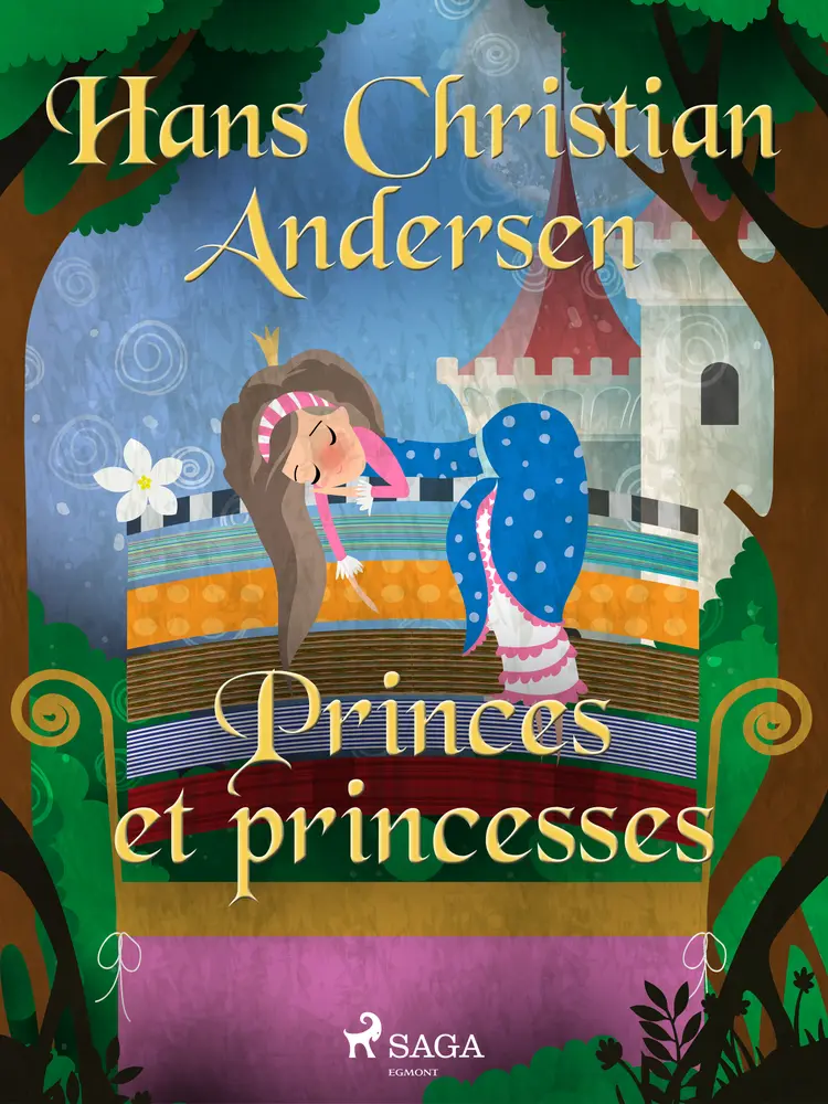 Princes et princesses af H.C. Andersen