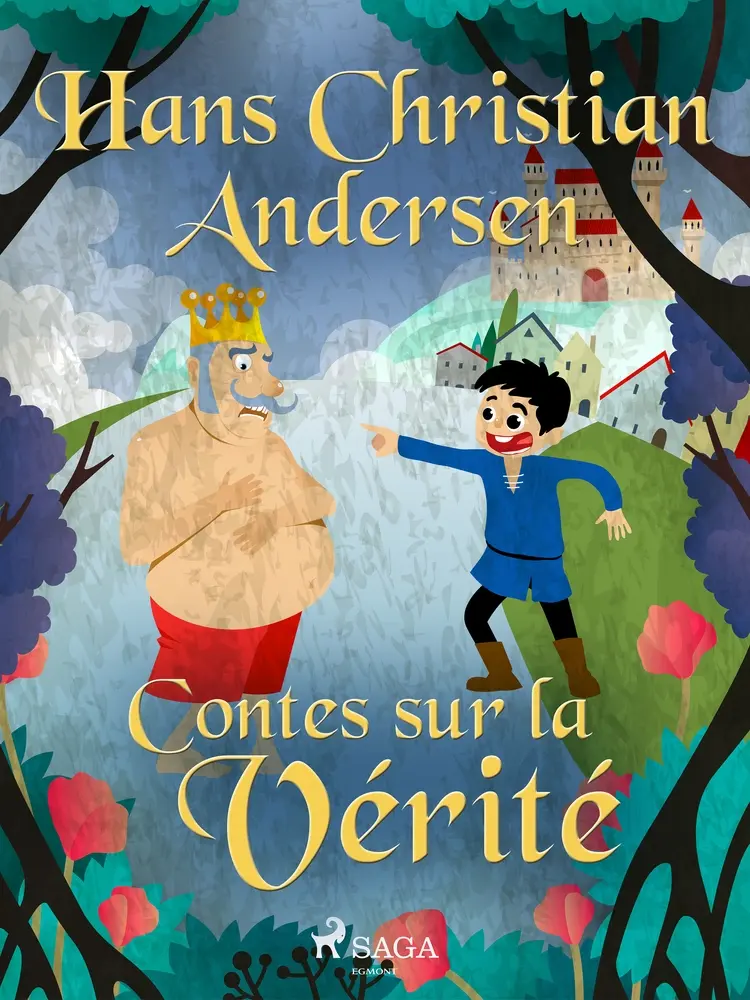 Contes sur la Vérité af Hans Christian Andersen