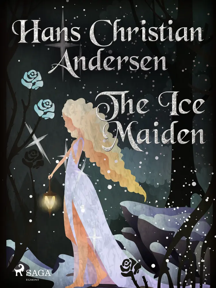 The Ice Maiden af Hans Christian Andersen