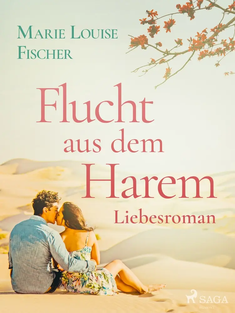 Flucht aus dem Harem af Marie Louise Fischer