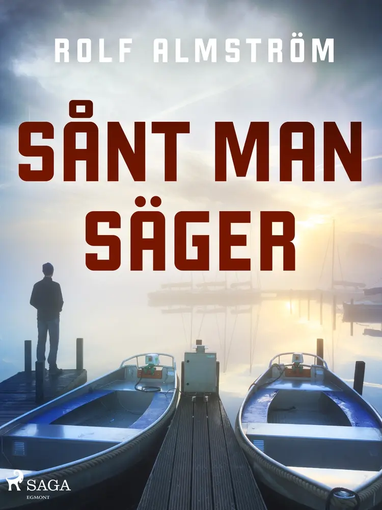 Sånt man säger af Rolf Almström