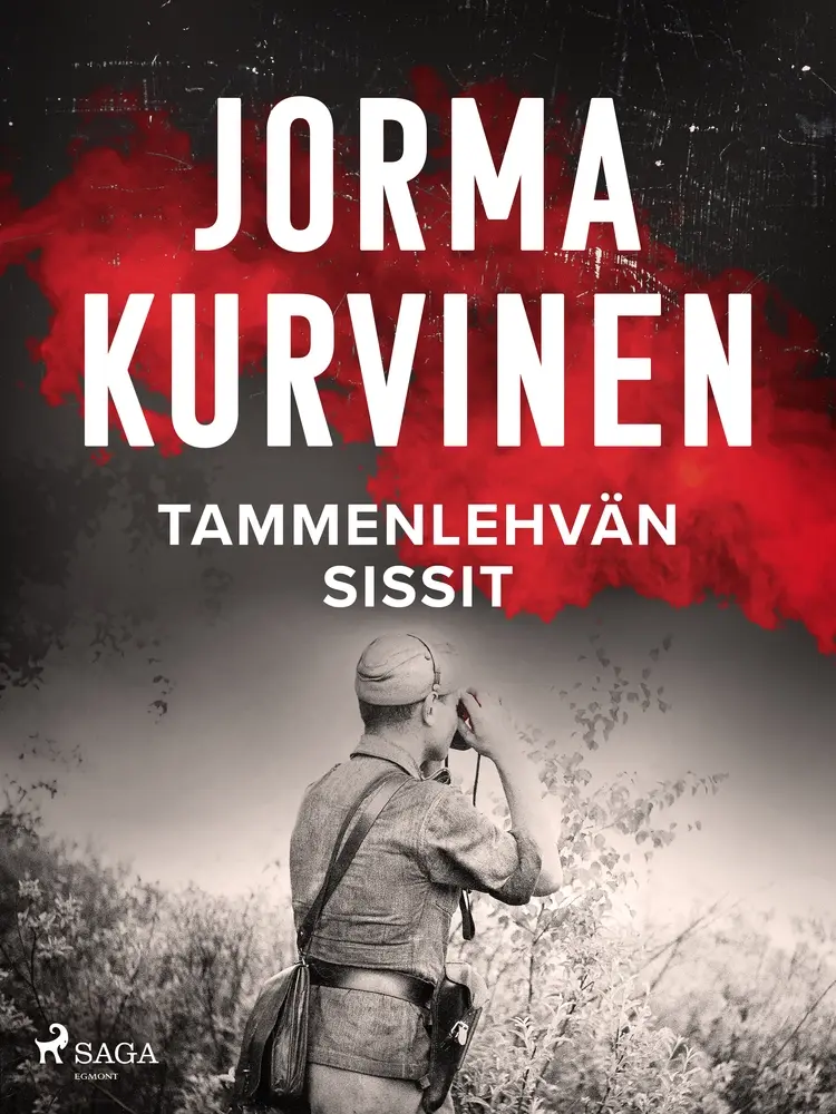 Tammenlehvän sissit af Jorma Kurvinen