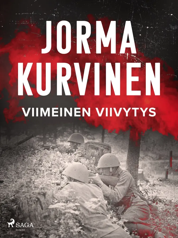 Viimeinen viivytys af Jorma Kurvinen