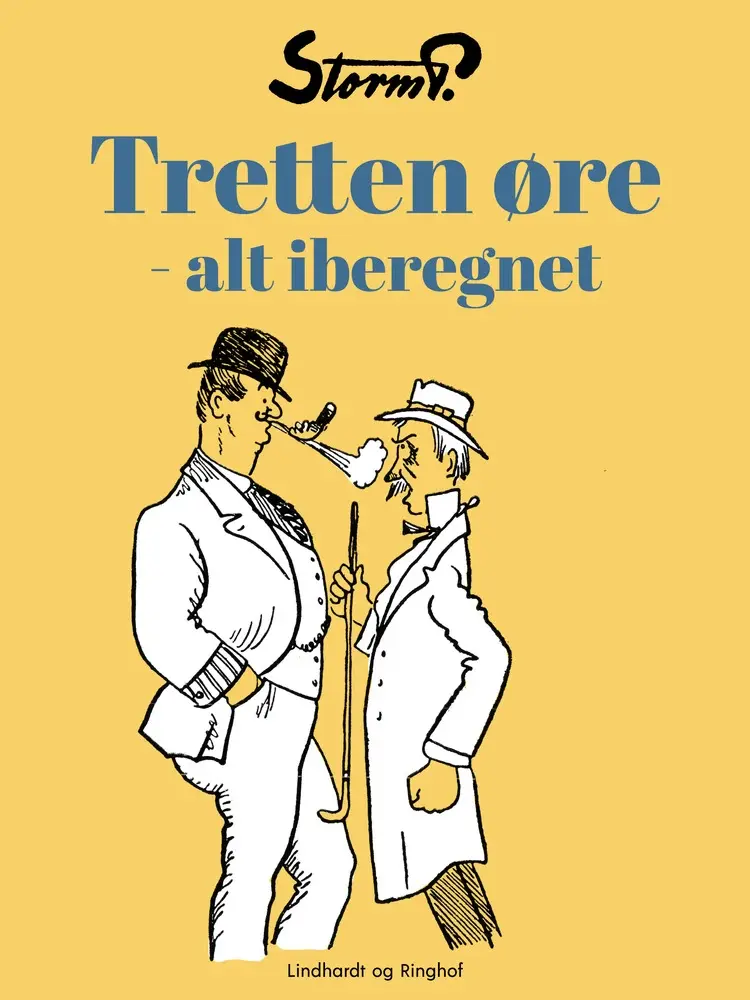 Tretten øre - alt iberegnet af Storm P