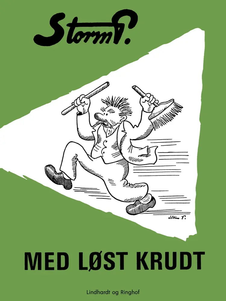 Med løst krudt af Storm P