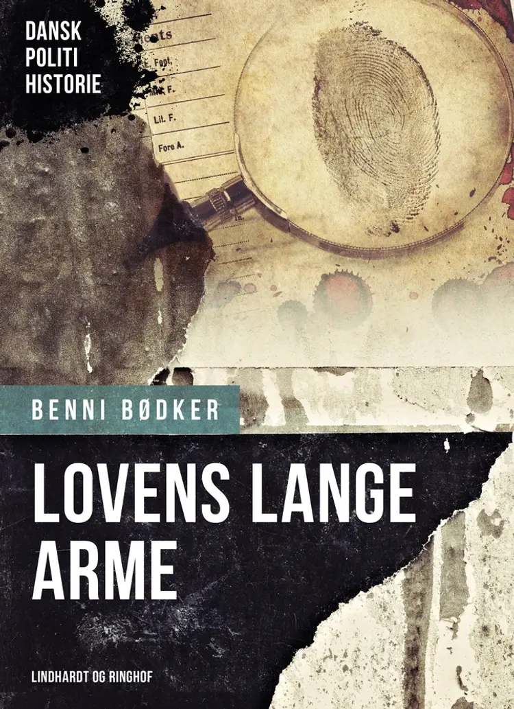 Lovens lange arme af Benni Bødker