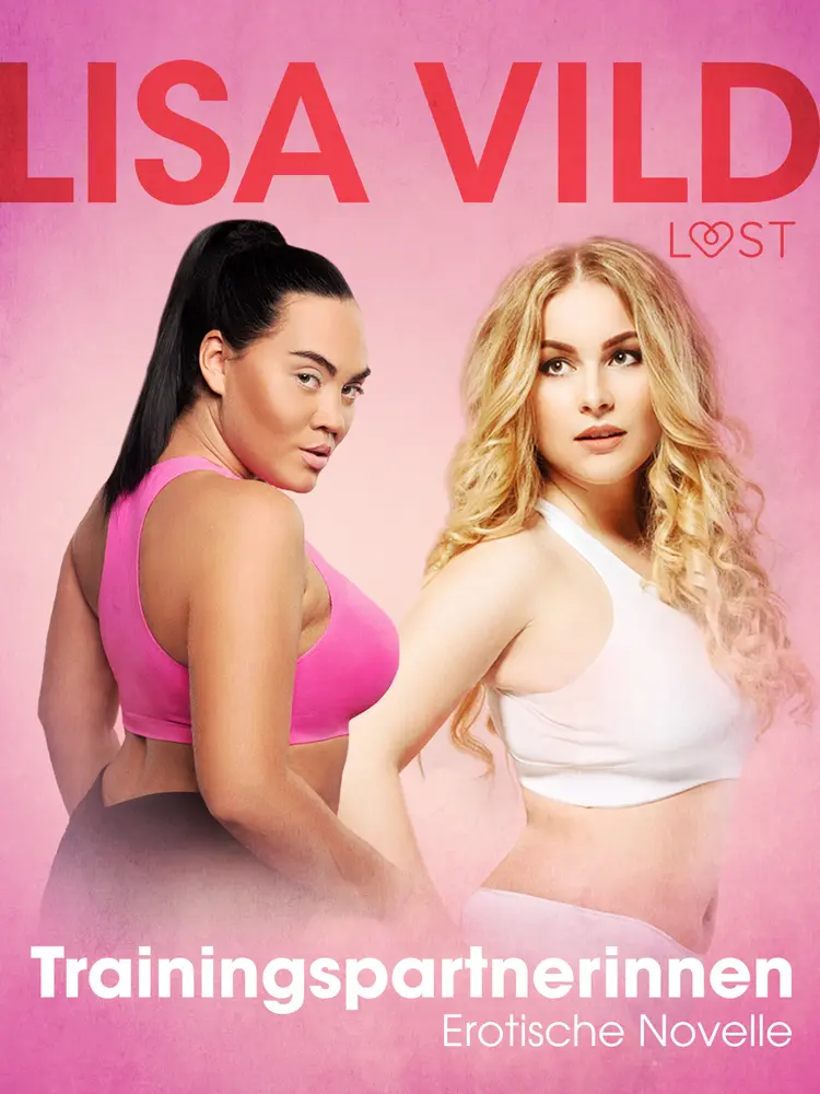 Trainingspartnerinnen - Erotische Novelle af Lisa Vild