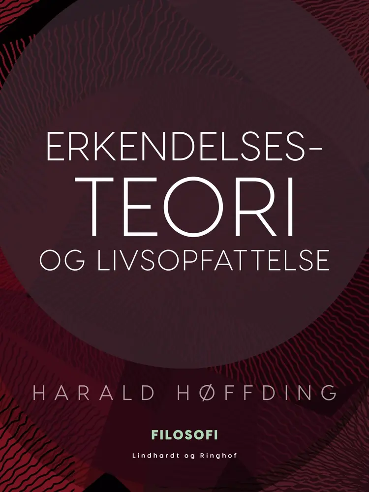 Erkendelsesteori og livsopfattelse af Harald Høffding