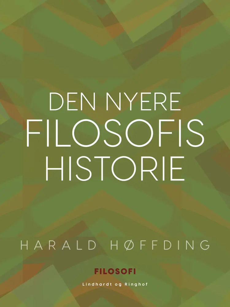 Den nyere filosofis historie af Harald Høffding