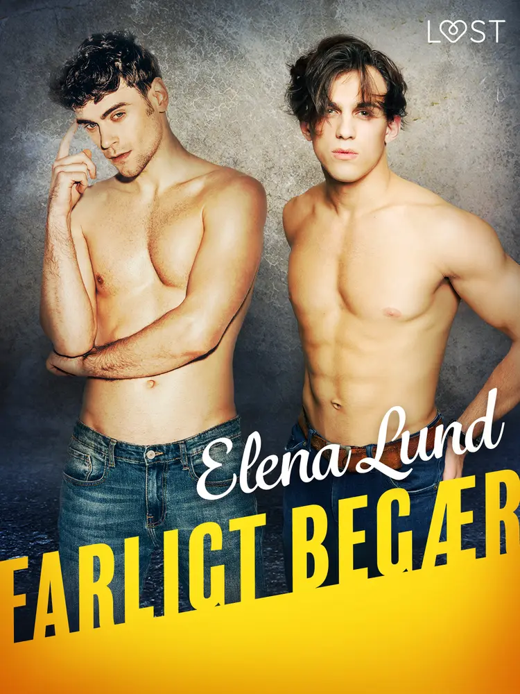 Farligt begær - erotisk novelle af Elena Lund