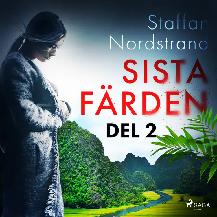 Sista färden - del 2 af Staffan Nordstrand