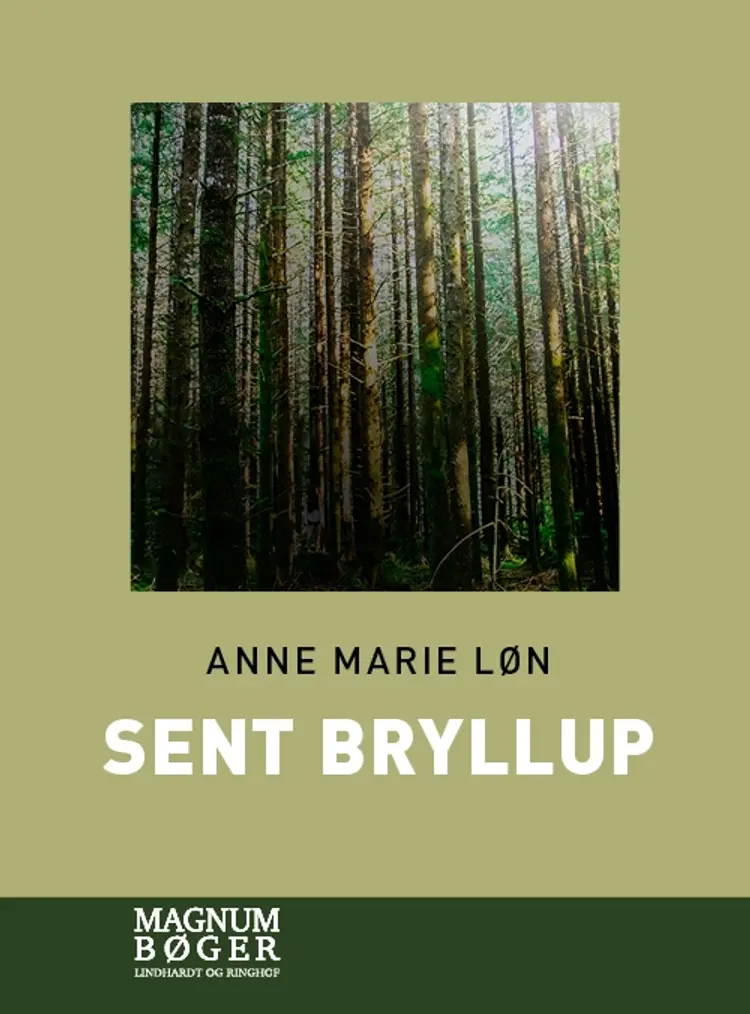Sent bryllup af Anne Marie Løn