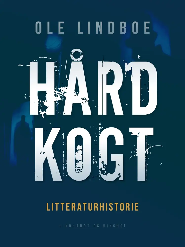 Hårdkogt af Ole Lindboe