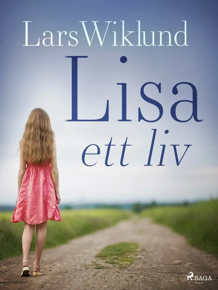 Lisa - ett liv af Lars Wiklund
