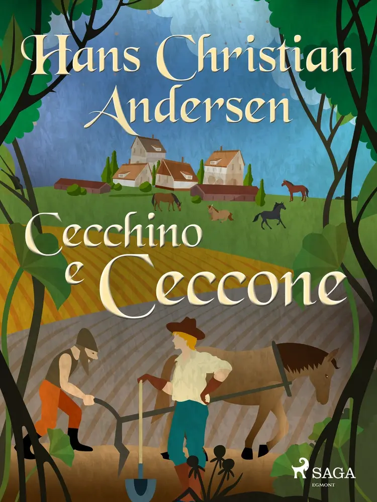 Cecchino e Ceccone af Hans Christian Andersen