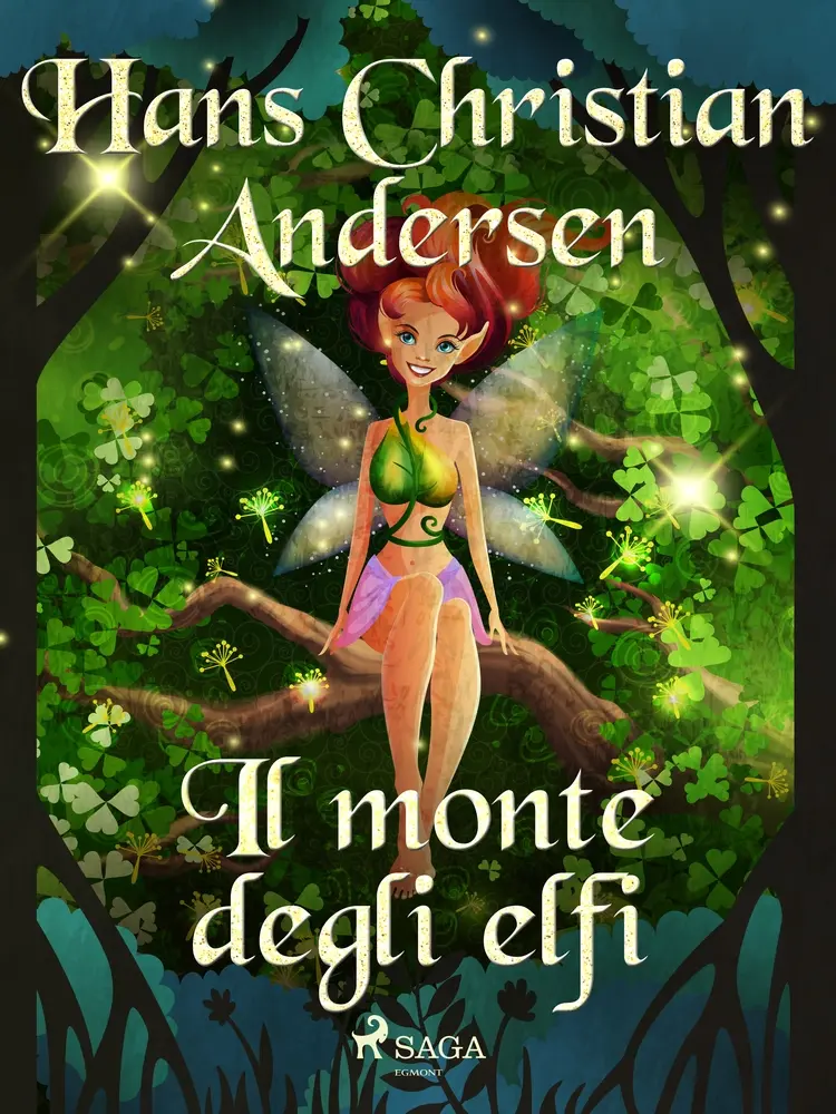 Il monte degli elfi af Hans Christian Andersen