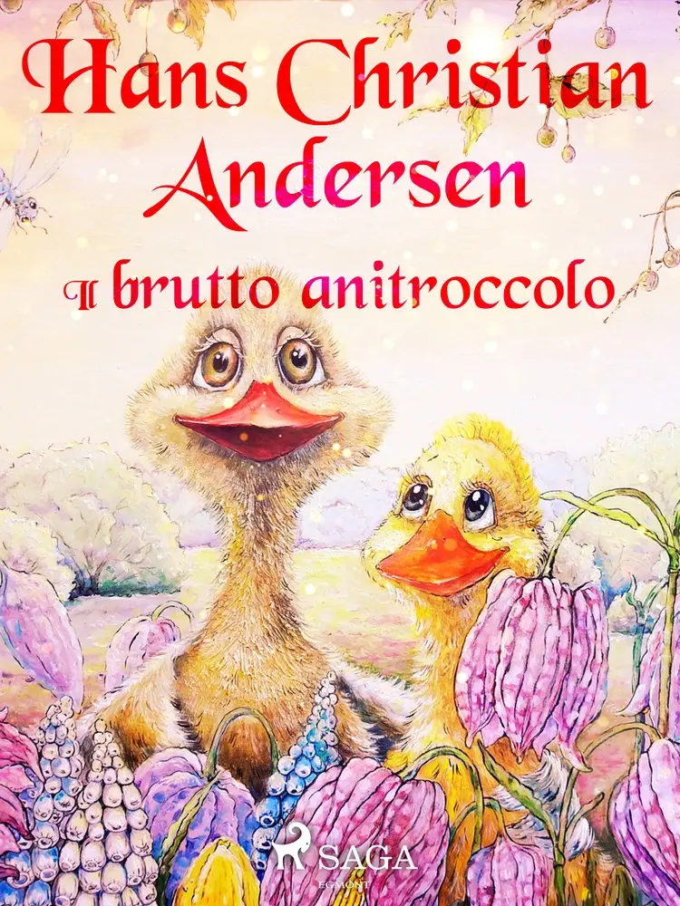 Il brutto anitroccolo af Hans Christian Andersen
