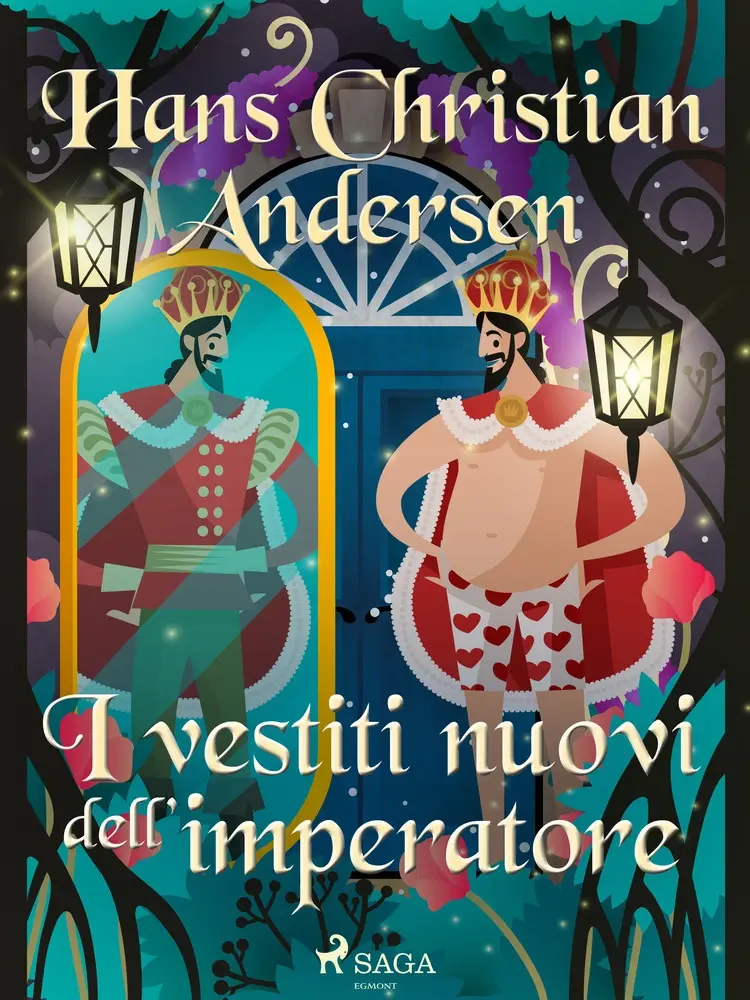 I vestiti nuovi dell'imperatore af Hans Christian Andersen
