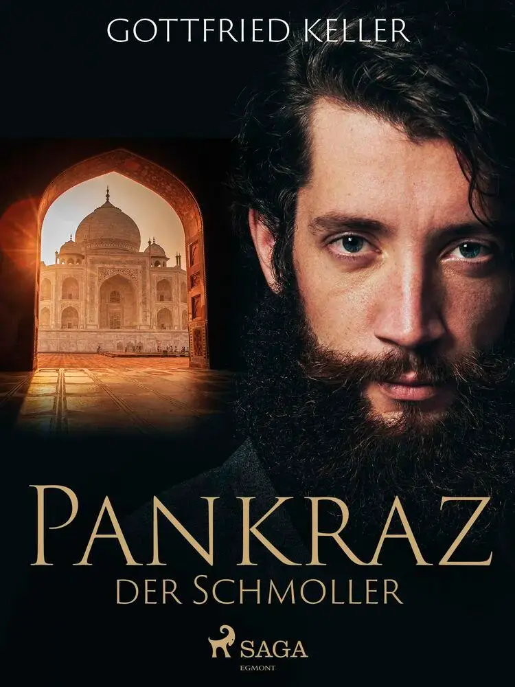Pankraz der Schmoller af Gottfried Keller