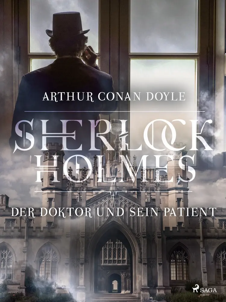 Der Doktor und sein Patient af Sir Arthur Conan Doyle