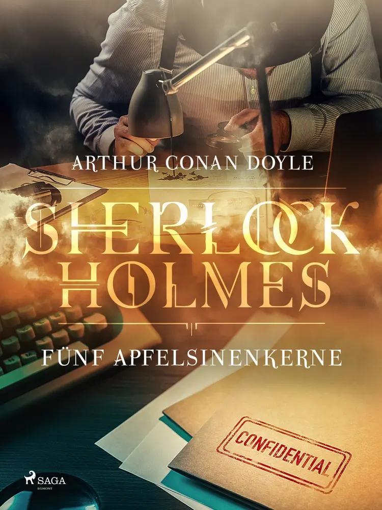 Fünf Apfelsinenkerne af Sir Arthur Conan Doyle