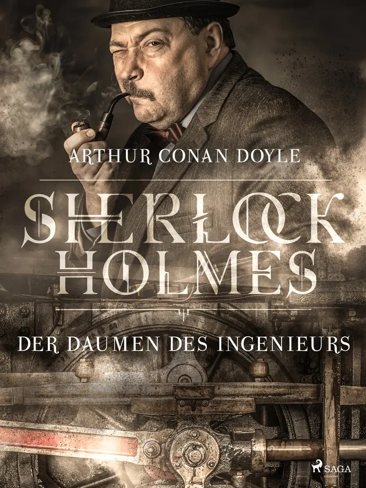 Der Daumen des Ingenieurs af Sir Arthur Conan Doyle