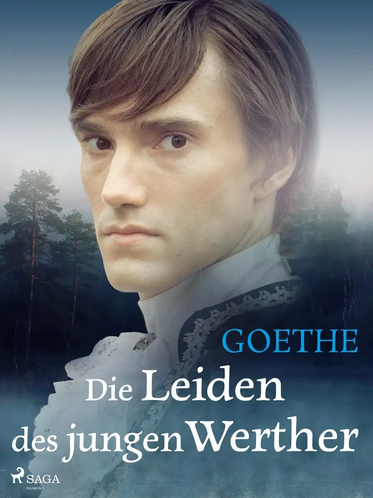 Die Leiden des jungen Werther af Johann Wolfgang Von Goethe