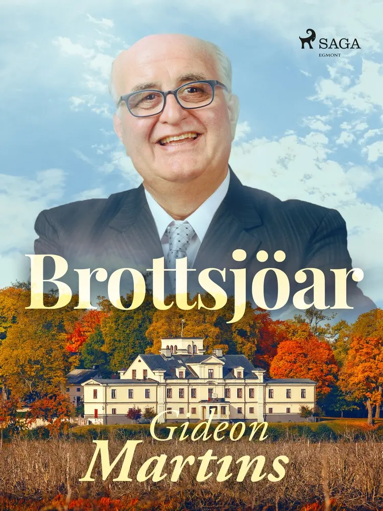 Brottsjöar af Gideon Martins
